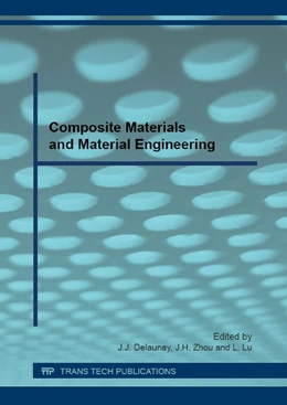 Abbildung von Delaunay / Zhou | Composite Materials and Material Engineering | 1. Auflage | 2016 | Volume 860 | beck-shop.de