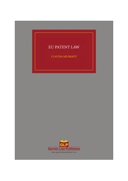Abbildung von Milbradt | EU Patent Law | 1. Auflage | 2015 | beck-shop.de