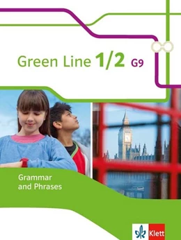Abbildung von Green Line 1 + 2 G9. Grammar and Phrases 5. und 6. Klasse | 1. Auflage | 2016 | beck-shop.de