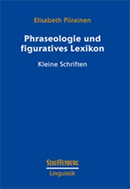 Abbildung von Piirainen | Phraseologie und figuratives Lexikon | 1. Auflage | 2016 | beck-shop.de
