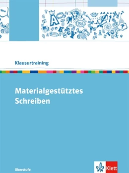 Abbildung von Materialgestütztes Schreiben. Arbeitsheft Oberstufe | 1. Auflage | 2016 | beck-shop.de