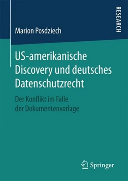 Abbildung von Posdziech | US-amerikanische Discovery und deutsches Datenschutzrecht | 1. Auflage | 2016 | beck-shop.de