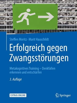 Abbildung von Moritz / Hauschildt | Erfolgreich gegen Zwangsstörungen | 3. Auflage | 2016 | beck-shop.de
