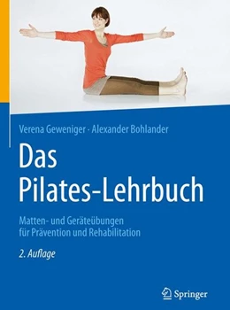 Abbildung von Geweniger / Bohlander | Das Pilates-Lehrbuch | 2. Auflage | 2016 | beck-shop.de