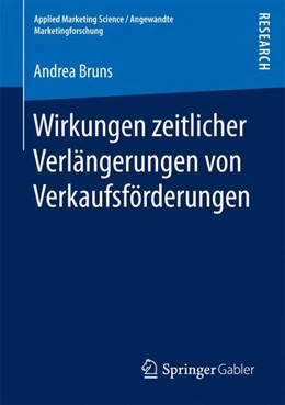 Abbildung von Bruns | Wirkungen zeitlicher Verlängerungen von Verkaufsförderungen | 1. Auflage | 2016 | beck-shop.de