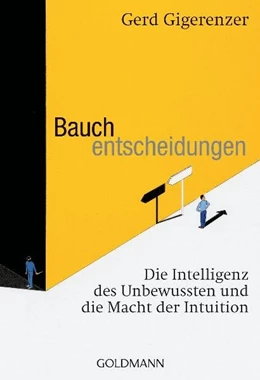 Abbildung von Gigerenzer | Bauchentscheidungen | 1. Auflage | 2008 | beck-shop.de
