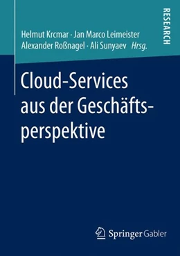 Abbildung von Krcmar / Leimeister | Cloud-Services aus der Geschäftsperspektive | 1. Auflage | 2016 | beck-shop.de