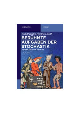 Abbildung von Haller / Barth | Berühmte Aufgaben der Stochastik | 2. Auflage | 2016 | beck-shop.de
