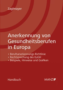 Abbildung von Zaglmayer | Anerkennung von Gesundheitsberufen in Europa | 1. Auflage | 2016 | beck-shop.de