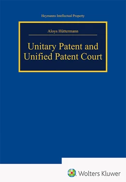 Abbildung von Hüttermann | Unitary Patent and Unified Patent Court | 1. Auflage | 2023 | beck-shop.de