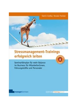 Abbildung von Greßer / Freisler | Stressmanagement-Trainings erfolgreich leiten | 1. Auflage | 2016 | beck-shop.de