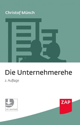 Abbildung von Münch | Die Unternehmerehe | 2. Auflage | 2019 | beck-shop.de
