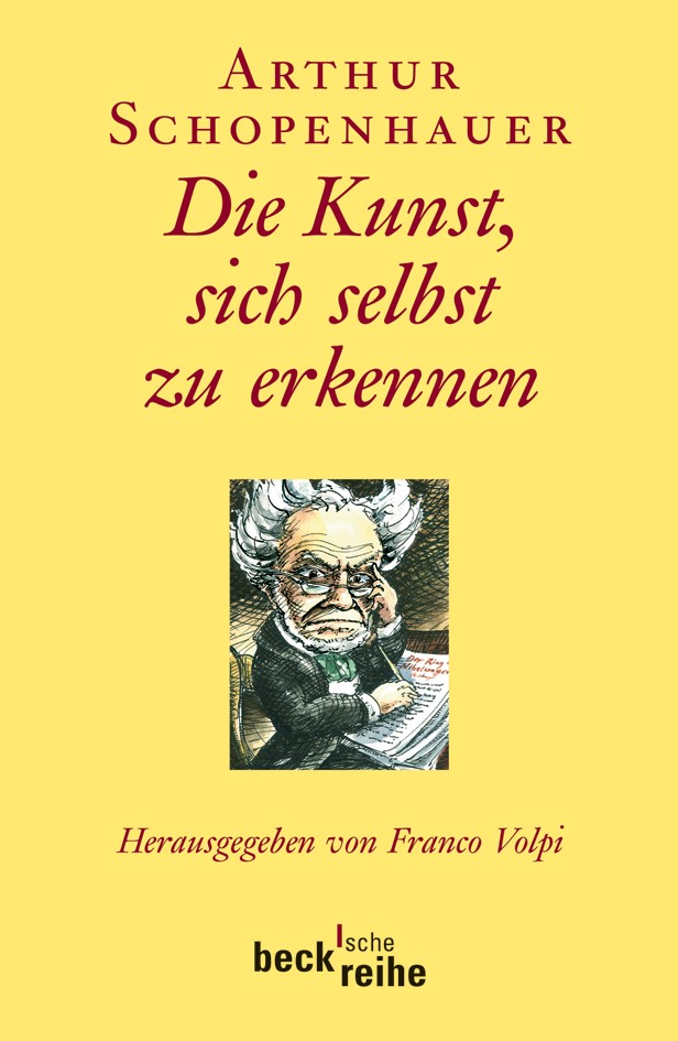 Cover: Schopenhauer, Arthur, Die Kunst, sich selbst zu erkennen
