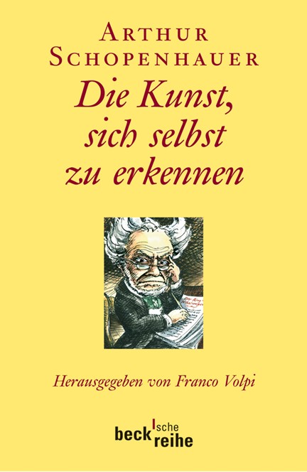 Cover: Arthur Schopenhauer, Die Kunst, sich selbst zu erkennen