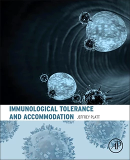 Abbildung von Platt | Immunological Tolerance and Accommodation | 1. Auflage | 2017 | beck-shop.de