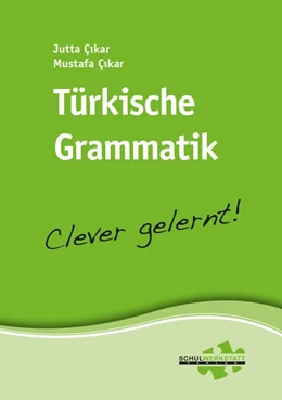 Abbildung von Çikar | Türkische Grammatik - clever gelernt | 1. Auflage | 2016 | beck-shop.de