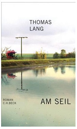 Cover: Lang, Thomas, Am Seil