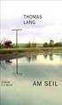 Cover: Lang, Thomas, Am Seil