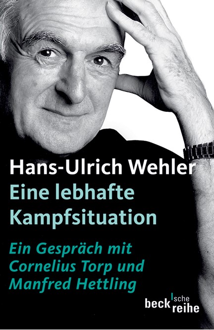 Cover: Hans-Ulrich Wehler, Eine lebhafte Kampfsituation