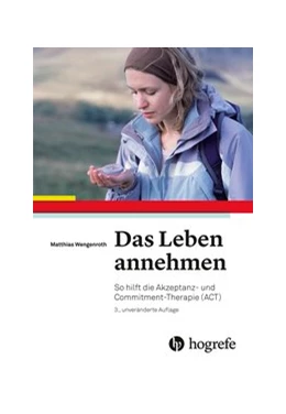 Abbildung von Wengenroth | Das Leben annehmen | 1. Auflage | 2016 | beck-shop.de