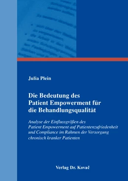 Abbildung von Plein | Die Bedeutung des Patient Empowerment für die Behandlungsqualität | 1. Auflage | 2016 | 13 | beck-shop.de