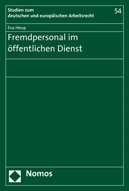 Abbildung von Heup | Fremdpersonal im öffentlichen Dienst | 1. Auflage | 2016 | 54 | beck-shop.de