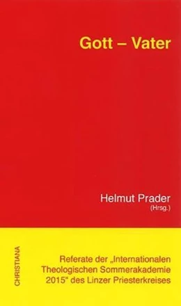 Abbildung von Prader | Gott - Vater | 1. Auflage | 2016 | beck-shop.de