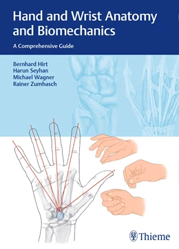 Abbildung von Hirt / Seyhan | Hand and Wrist Anatomy and Biomechanics | 1. Auflage | 2016 | beck-shop.de