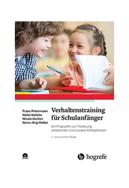 Abbildung von Petermann / Natzke | Verhaltenstraining für Schulanfänger | 4. Auflage | 2016 | beck-shop.de