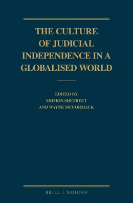 Abbildung von Shetreet / McCormack | The Culture of Judicial Independence in a Globalised World | 1. Auflage | 2016 | beck-shop.de