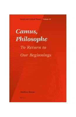 Abbildung von Sharpe | Camus, Philosophe | 1. Auflage | 2016 | 18 | beck-shop.de