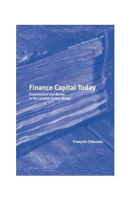 Abbildung von Chesnais | Finance Capital Today | 1. Auflage | 2016 | 131 | beck-shop.de