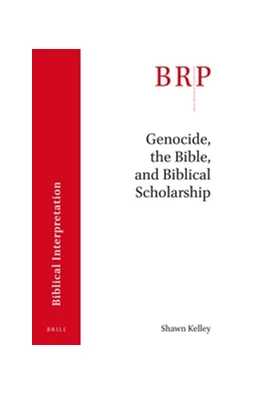 Abbildung von Kelley | Genocide, the Bible and Biblical Scholarship | 1. Auflage | 2016 | beck-shop.de