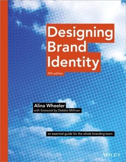 Abbildung von Wheeler | Designing Brand Identity | 5. Auflage | 2017 | beck-shop.de