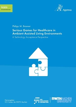 Abbildung von Brauner | Serious Games for Healthcare in Ambient Assisted Living Environments | 1. Auflage | 2016 | beck-shop.de