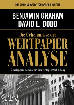 Abbildung von Graham / Dodd | Die Geheimnisse der Wertpapieranalyse | 5. Auflage | 2016 | beck-shop.de