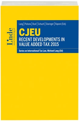 Abbildung von Lang / Rust | CJEU - Recent Developments in Value Added Tax 2015 | 1. Auflage | 2016 | beck-shop.de