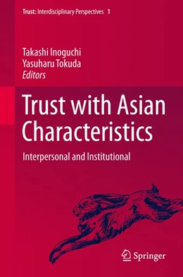 Abbildung von Inoguchi / Tokuda | Trust with Asian Characteristics | 1. Auflage | 2017 | beck-shop.de