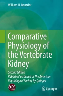 Abbildung von Dantzler | Comparative Physiology of the Vertebrate Kidney | 2. Auflage | 2016 | beck-shop.de