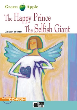 Abbildung von Wilde | The Happy Prince and The Selfish Giant | 1. Auflage | 2016 | beck-shop.de
