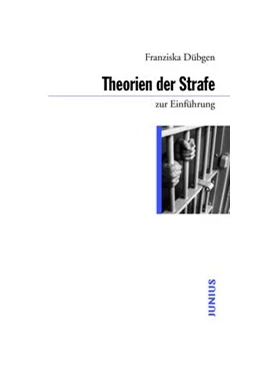 Abbildung von Dübgen | Theorien der Strafe zur Einführung | 1. Auflage | 2016 | beck-shop.de