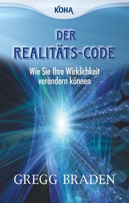 Abbildung von Braden | Der Realitäts-Code | 1. Auflage | 2008 | beck-shop.de