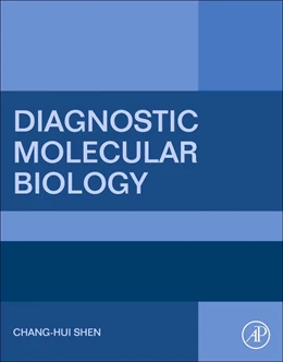 Abbildung von Shen | Diagnostic Molecular Biology | 1. Auflage | 2019 | beck-shop.de