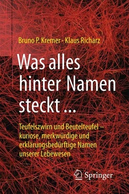 Abbildung von Kremer / Richarz | Was alles hinter Namen steckt | 1. Auflage | 2016 | beck-shop.de