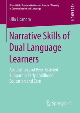 Abbildung von Licandro | Narrative Skills of Dual Language Learners | 1. Auflage | 2016 | beck-shop.de