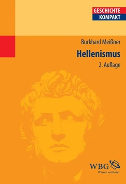 Abbildung von Meißner / Brodersen | Hellenismus | 2. Auflage | 2016 | beck-shop.de