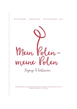 Abbildung von Bingen / Halub | Mein Polen, meine Polen | 1. Auflage | 2016 | beck-shop.de