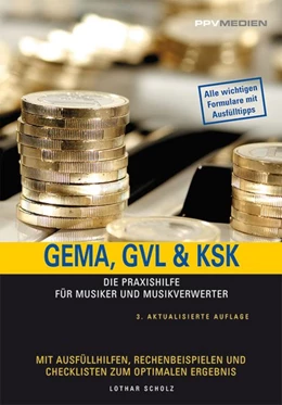 Abbildung von Scholz | GEMA, GVL & KSK | 3. Auflage | 2007 | beck-shop.de