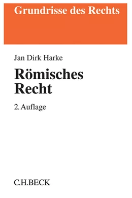 Abbildung von Harke | Römisches Recht | 2. Auflage | 2016 | beck-shop.de