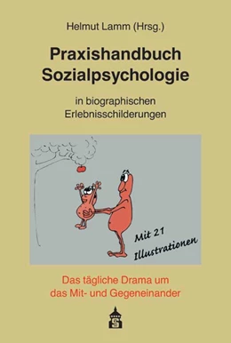Abbildung von Lamm | Praxishandbuch Sozialpsychologie in biographischen Erlebnisschilderungen | 2. Auflage | 2016 | beck-shop.de